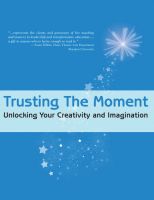 Cover for 'Trusting the Moment: Unlocking Your Creativity and Imagination'