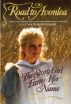 Road to Avonlea - Story Girl Earns Her Name by Sullivan Entertainment