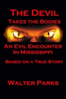 Cover for 'The Devil Takes the Bodies'