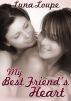 My Best Friend's Heart by Luna Loupe