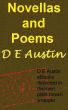Novellas and Poems by D E Austin