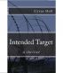 Intended Target by Cyrus Holt