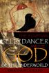 The Egyptian Belly Dancer and the God of the Underworld by Brianna Stoddard