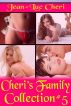 Cheriâ€™s Family Collection #5 by Jean-Luc Cheri