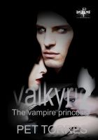 Cover for 'Valkyrie - The vampire princess 3'