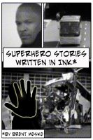 Cover for 'Superhero Stories Written in Ink (Something Super)'