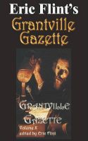 Cover for 'Eric Flint's Grantville Gazette Volume 10'