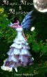 Magic, Miracles & Mistletoe by Diane Majeske