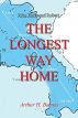 The Longest Way Home - Jake, Harry and Robert by Arthur H. Barnes