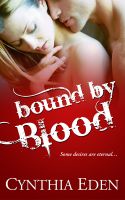 Cover for 'Bound By Blood (A Vampire/Werewolf Romance)'