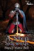 A Step Sideways by Nancy Bell
