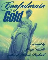 Cover for 'Confederate Gold'