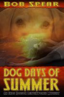 Cover for 'The Dog Days of Summer'
