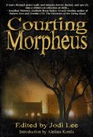 Cover for 'Courting Morpheus'