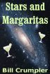 Stars and Margaritas by Bill Crumpler