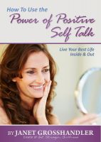 Cover for 'How To Use the Power of Positive Self Talk'