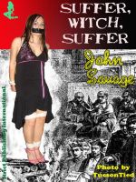 Cover for 'Suffer, Witch, Suffer'