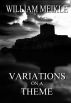 Variations on a Theme by William Meikle