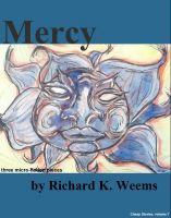 Cover for 'Mercy - three micro-fiction pieces'