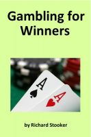 Cover for 'Gambling for Winners: Your Hard-Headed, No B.S. Guide to Gaming Opportunities With a Long-Term, Mathematical, Positive Expectation'