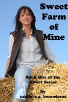 Cover for 'Sweet Farm of Mine'