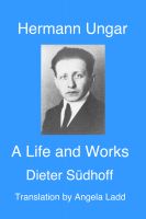 Cover for 'Hermann Ungar:  a Life and Works'