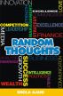 Random Thoughts by Shola Ajani