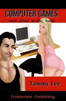 Cover for 'Computer Games and other erotic tales'