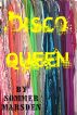 Disco Queen by Sommer Marsden