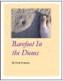 Barefoot in the Dunes by Kate Everson