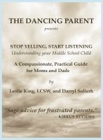 Cover for 'Stop Yelling, Start Listening -- Understanding Your Middle School Child'