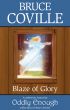 A Blaze of Glory by Bruce Coville