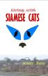 Living With Siamese Cats by Jenny Bass