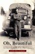 Oh, Beautiful: An American Family in the 20th Century by John Paul Godges