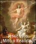 Jesucristo: Â¿Mito o Realidad? by Alejandro's Libros 
