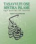 Tasavvufi Ose Mistika Islame by Osman Nuri Topbas