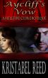Aycliff's Vow: A Hellfire Club Erotique by Kristabel  Reed