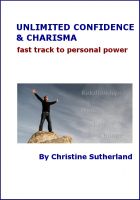 Cover for 'Unlimited Confidence and Charisma - Fast Track to Personal Power'