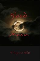 Cover for 'Blood Moon (Book 2 in Blood Series)'