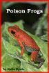 Poison Frogs by Katie Byrde