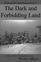 Cover for 'The Dark and Forbidding Land'