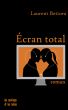 Ã‰cran total by Laurent Bettoni