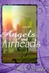Angels and Airheads by Anne Brooke