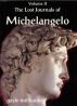 The Lost Journals of Michelangelo: Volume II by Gayle Millbank