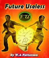 Cover for 'Future Useless'