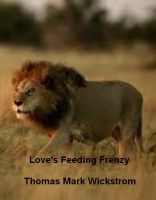 Cover for 'Love's Feeding Frenzy'