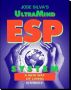 Jose Silva's UltraMind ESP System by Ed Bernd Jr.