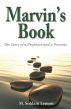 Marvin's Book: The Story of a Professor and a Promise by Melissa Soldani Lemon