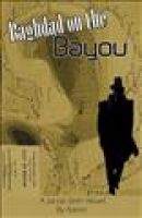Cover for 'Baghdad on the Bayou'