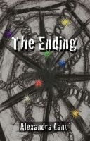 Cover for 'The Ending (Phantasmagoria Duet #1)'